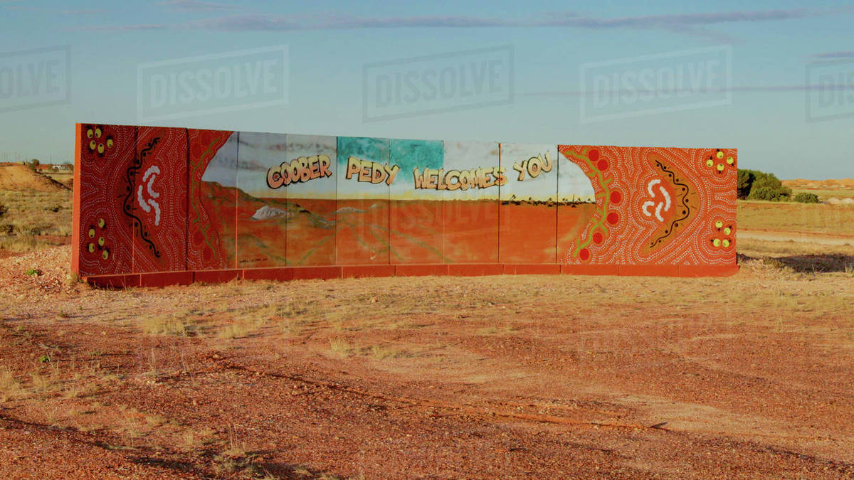 COOBER PEDY, AUSTRALIA sunset view of a sign at coober pedy
